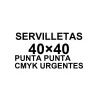 Servilletas 40x40 Punta Punta CMYK Urgentes | Bodas y Eventos